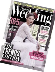 Modern Wedding – Issue 76, 2017