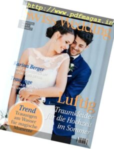 Swiss Wedding – Sommer 2017