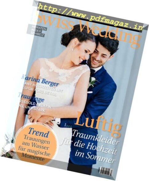 Swiss Wedding — Sommer 2017