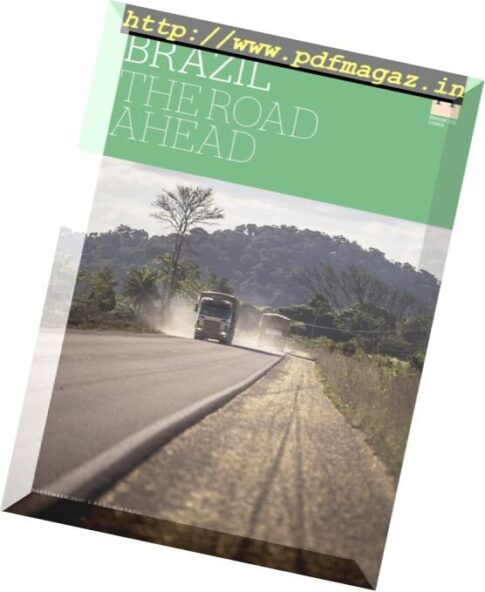 Financial Times – Brazil The Road Ahead – 20 September 2017