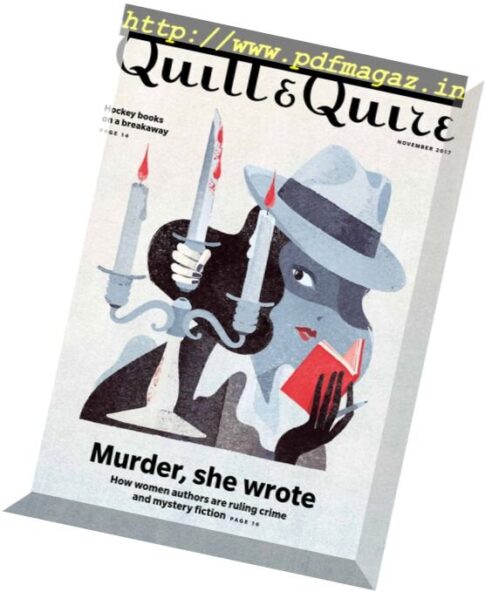 Quill & Quire – November 2017