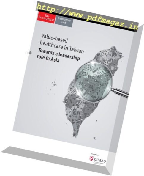 The Economist (Intelligence Unit) — Value-based healthcare in Taiwan 2017