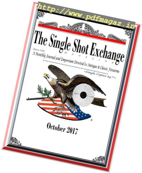The Single Shot Exchange – October 2017