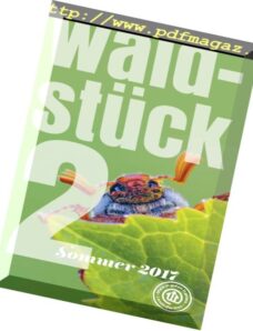 Waldstuck – Sommer 2017
