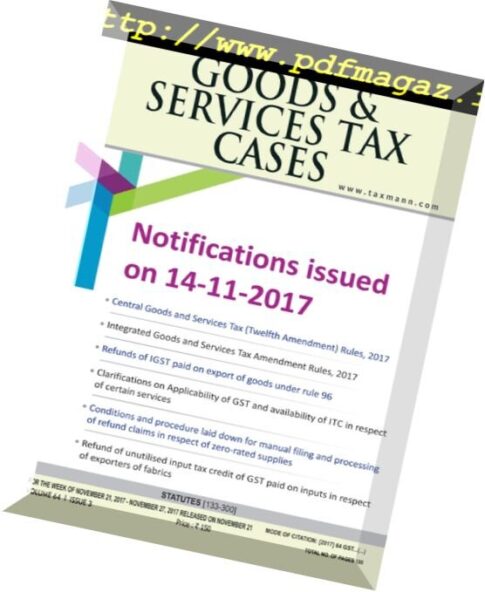 Goods & Services Tax Cases – 21 November 2017