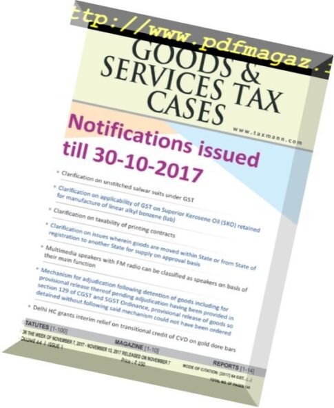 Goods & Services Tax Cases – 7 November 2017