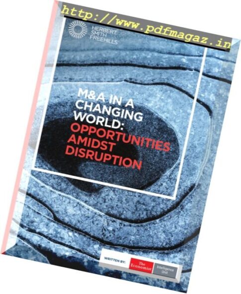 The Economist (Intelligence Unit) – M&A in a Changing World Opportunities Amidst Disruption 2017