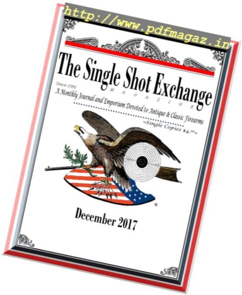 The Single Shot Exchange – December 2017