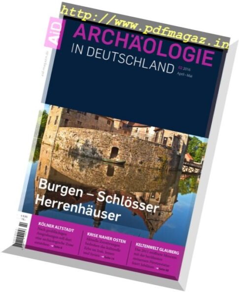 Archaologie in Deutschland – April-Mai 2016