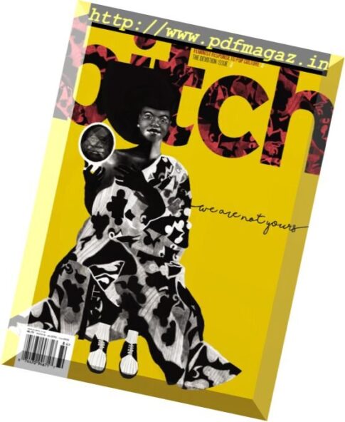 Bitch Magazine – Winter 2018