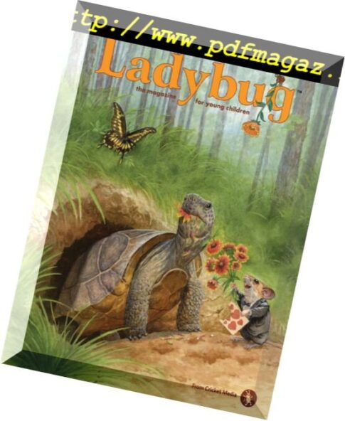 Ladybug — Stories, Poems, and Songs Magazine for Young Kids and Children — 2018-02-01