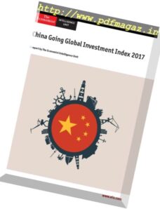 The Economist (Intelligence Unit) — China Going global Investment index 2017
