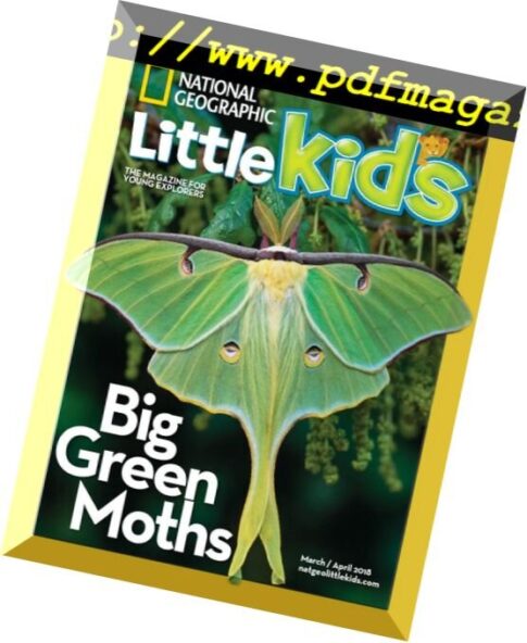 National Geographic Little Kids – February 2018