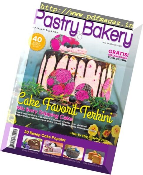 Pastry & Bakery — Vol.9 Edisi 99, 2017