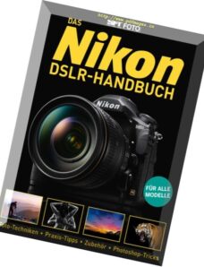 SFT Foto – Das Nikon DSLR-Handbuch – Nr.11, 2018