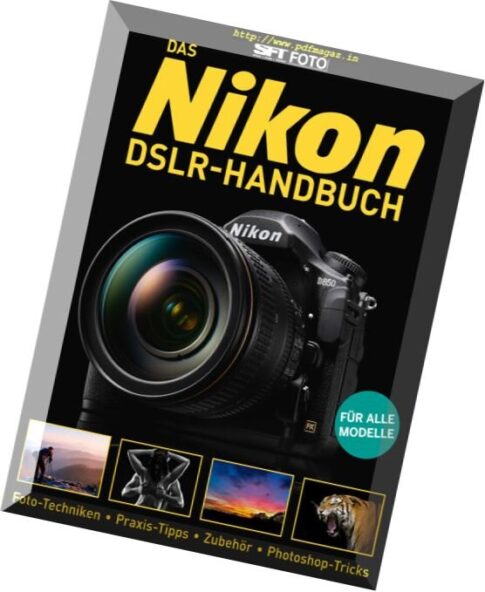 SFT Foto — Das Nikon DSLR-Handbuch — Nr.11, 2018