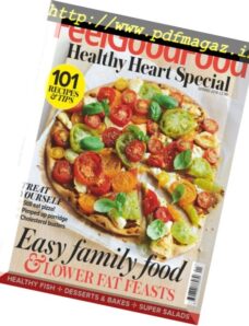 Woman & Home Feel Good Food – March 2018