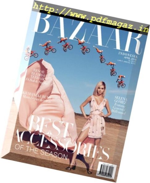 Harper’s Bazaar Indonesia — April 2018