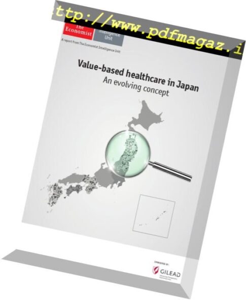 The Economist (Intelligence Unit) — Value-based Healthcare in Japan 2016