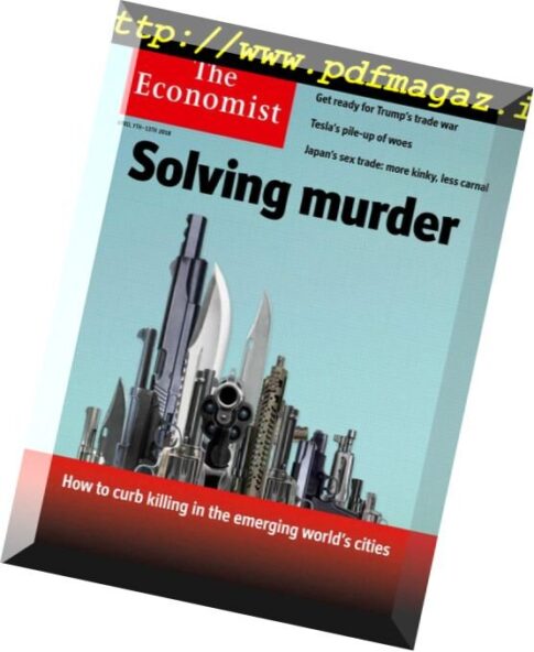 The Economist UK Edition – 7 April 2018