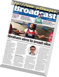 Broadcast Magazine – 20 April 2018