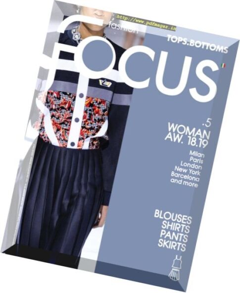 Fashion Focus Woman Tops.Bottoms — April 2018