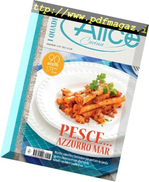 I Quaderni di Alice Cucina — N 27 2015