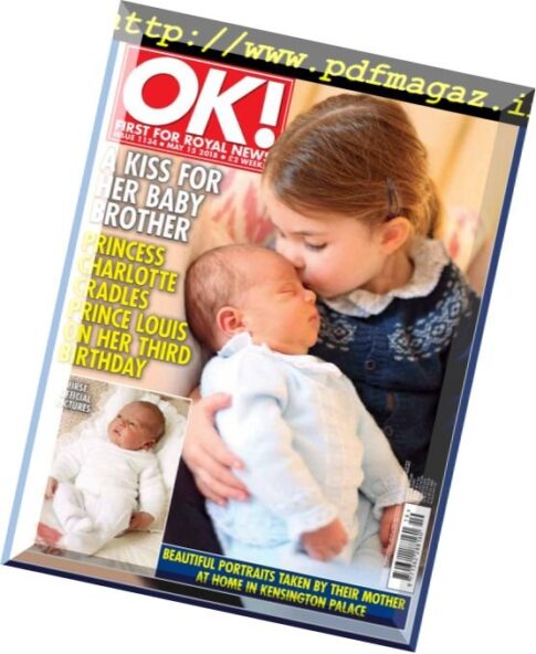 OK! Magazine UK — 14 May 2018