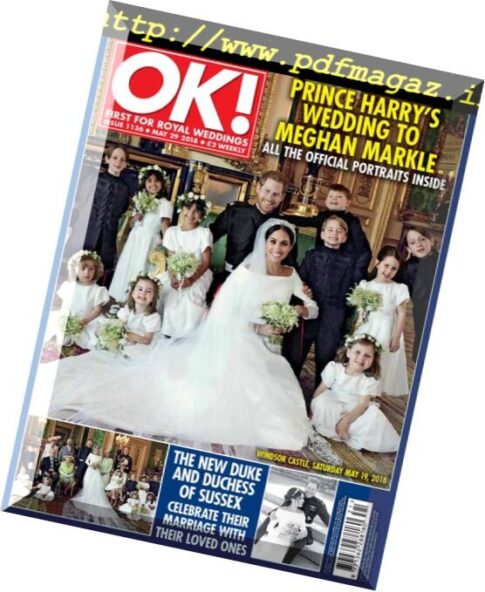 OK! Magazine UK — 28 May 2018