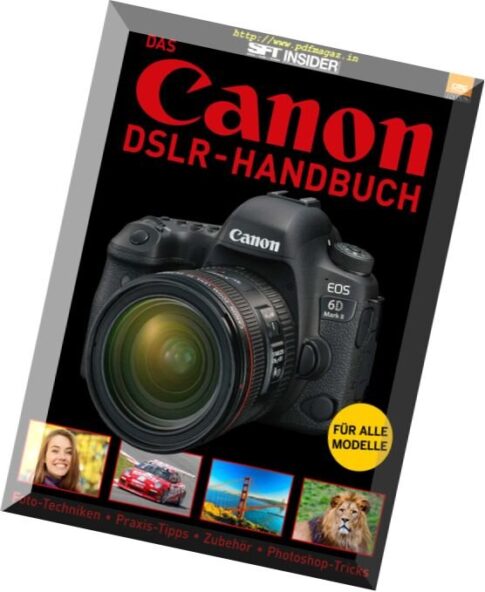 SFT Insider — Das Canon DSLR-Handbuch — Nr.13, 2018
