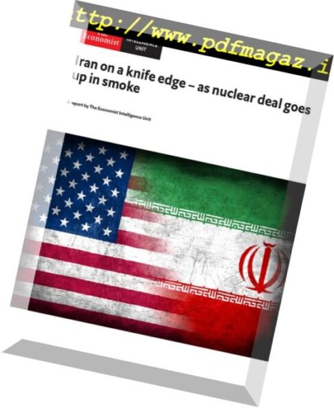 The Economist (Intelligence Unit) — Iran on a knife edge 2018