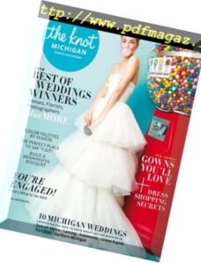 The Knot Michigan Weddings Magazine — April 2018