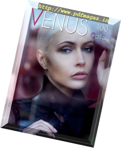 Venus Gallery — Special 100 2018