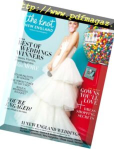 The Knot New England Weddings Magazine — May 2018