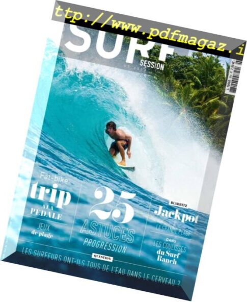 Surf Session Magazine — juillet 2018