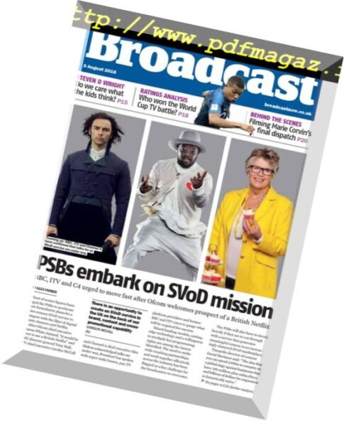 Broadcast Magazine – 03 August 2018