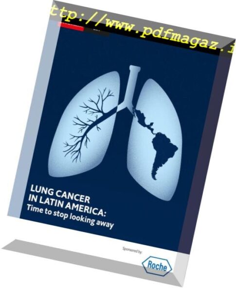 The Economist (Intelligence Unit) — Lung Cancer in Latin America Time to stop looking away 2018