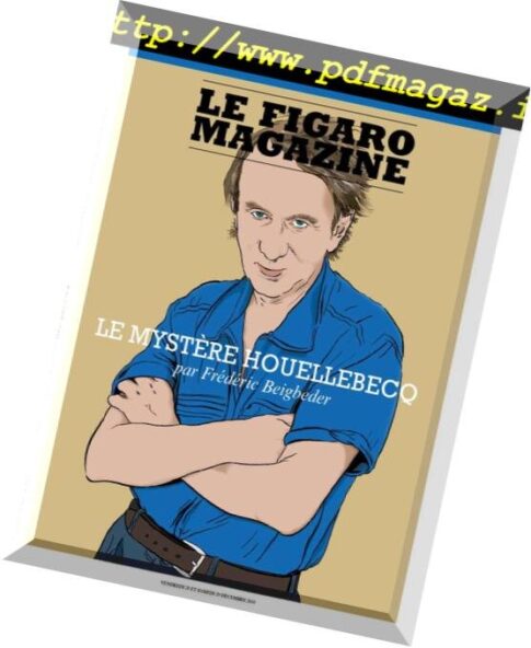 Le Figaro Magazine – 28 Decembre 2018