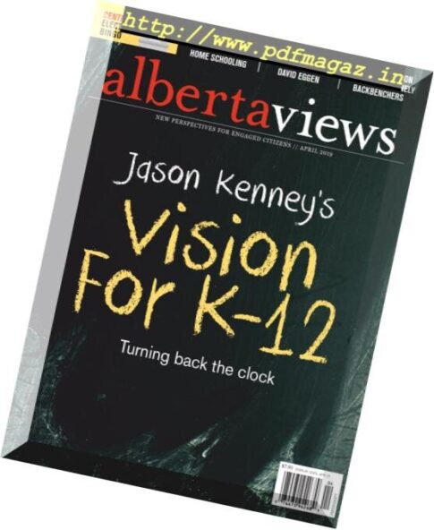 Alberta Views Magazine – April 2019