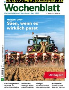 Bayerisches Landwirtschaftliches Wochenblatt Ostbayern – 11 April 2019