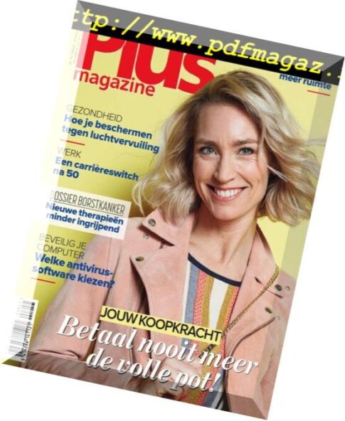 Plus Magazine Dutch Edition — Maart 2019