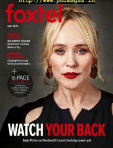 Foxtel Magazine – May 2019