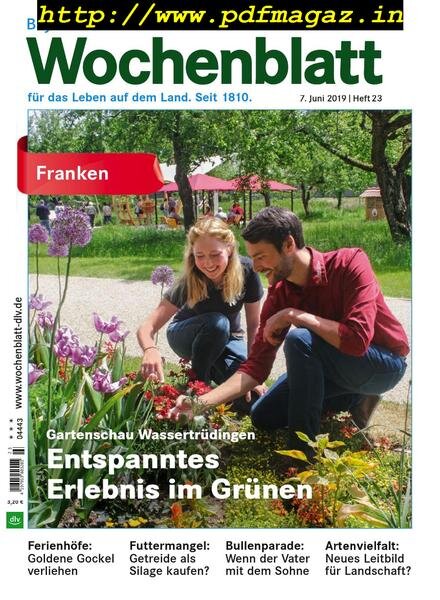 Bayerisches Landwirtschaftliches Wochenblatt Franken – 06 Juni 2019