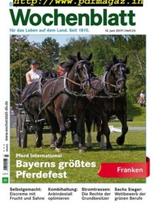 Bayerisches Landwirtschaftliches Wochenblatt Franken – 13 Juni 2019