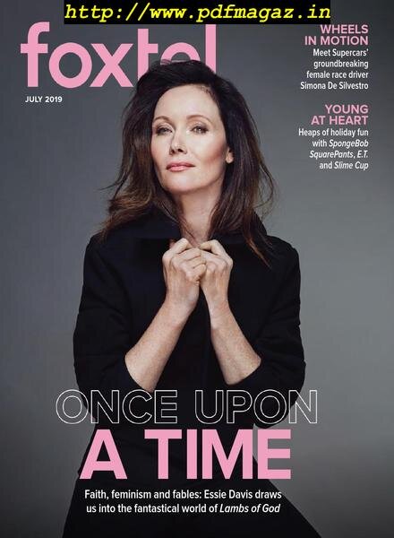 Foxtel Magazine — July 2019