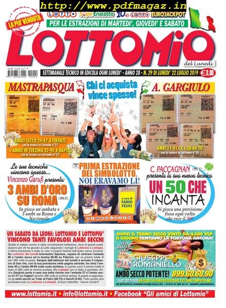 Lottomio del Lunedi – 22 Luglio 2019