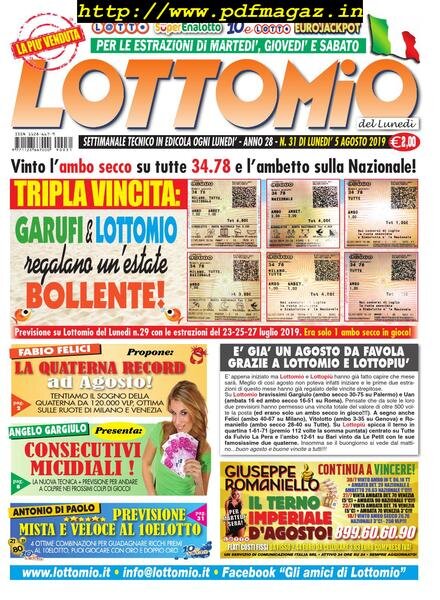 Lottomio del Lunedi – 5 Agosto 2019
