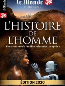 Le Monde — La Vie — Hors-Serie — L’Histoire de l’homme 2020