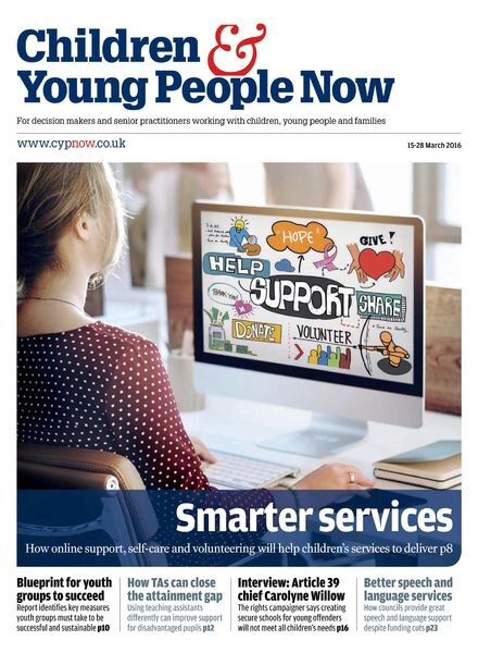 Children & Young People Now — 15 March 2016