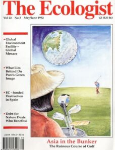 Resurgence & Ecologist — Ecologist, Vol 22 N 3 — May-Jun 1992